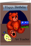 Birthday for Art Teacher Painting Teddy Bear