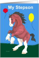 For Stepson Rearing Clydesdale Horse